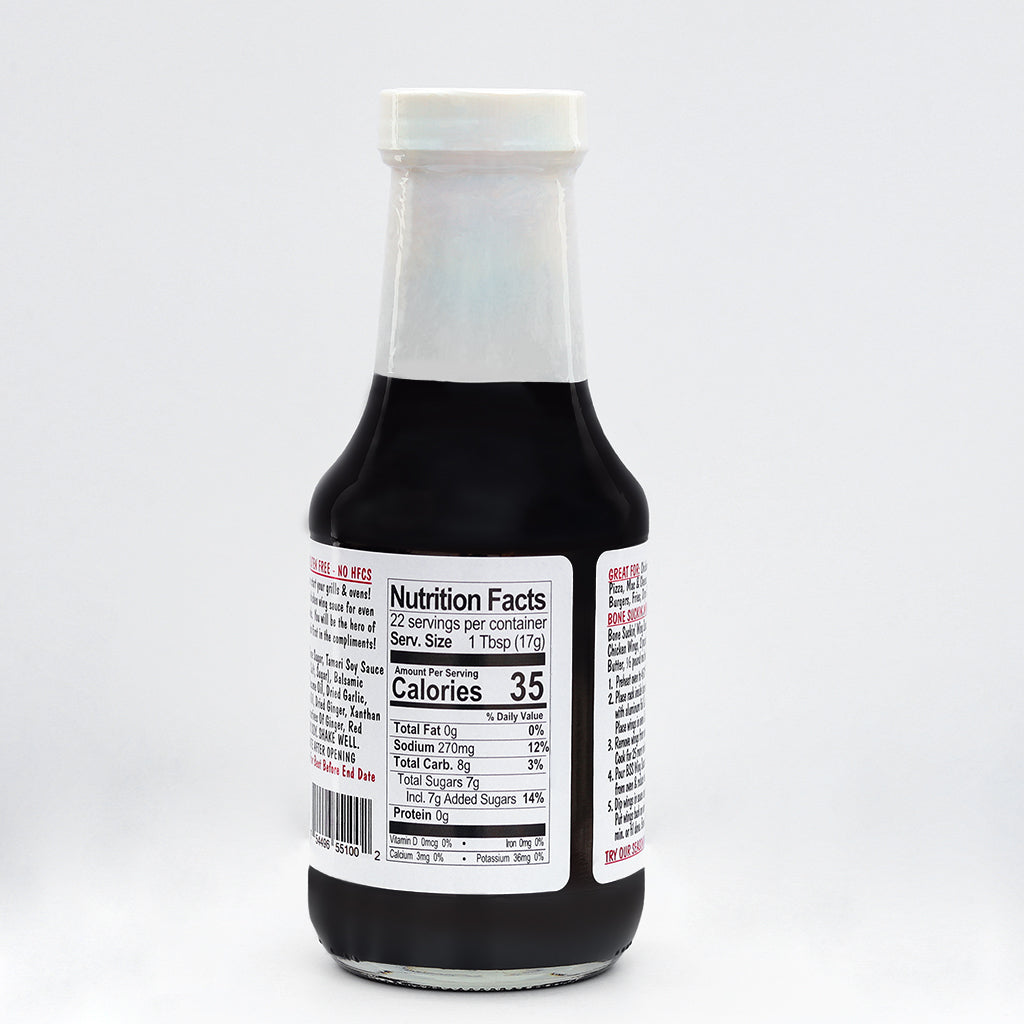 Bone Suckin'® Wing Sauce, Teriyaki & Ginger |  Nutritional Facts Information: Serving Size 1 Tbsp. (17g), Servings Per Container 22, Calories 35, Total Fat 0g (0%), Sodium 270 mg (12%), Total Carbohydrate 8g (3%), Total Sugars 7g, Incl. 7g Added Sugars (14%), Protein 0g, Vitamin D 0mcg (0%), Calcium 3mg (0%), Iron 0mg (0%), Potassium 36mg (0%)