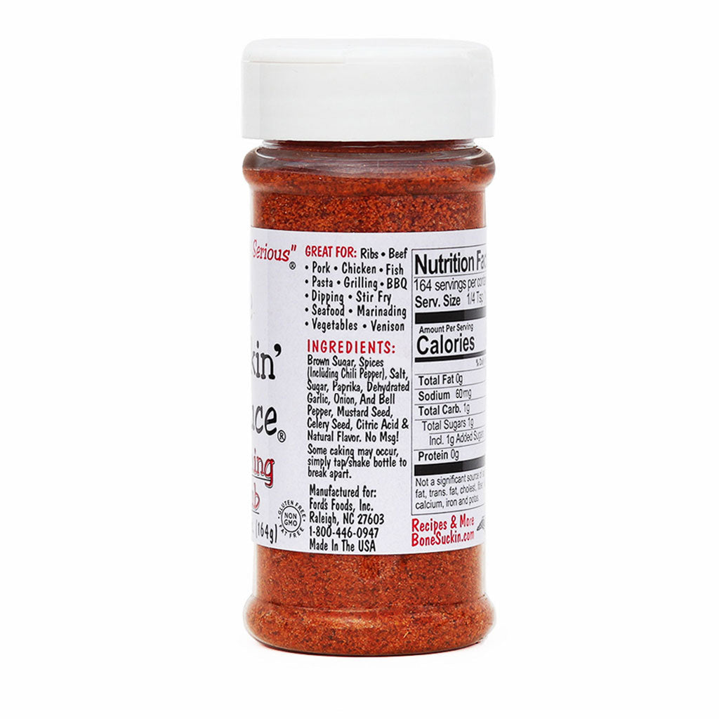 Bone Suckin’® Hot Seasoning & Rub, 5.8 oz.  Ingredients: Brown Sugar, Spices, (Including Chili Pepper), Salt, Sugar, Paprika, Dehydrated Garlic, Onion, Bell Pepper, Mustard Seed, Celery Powder, Citric Acid & Natural Flavor.