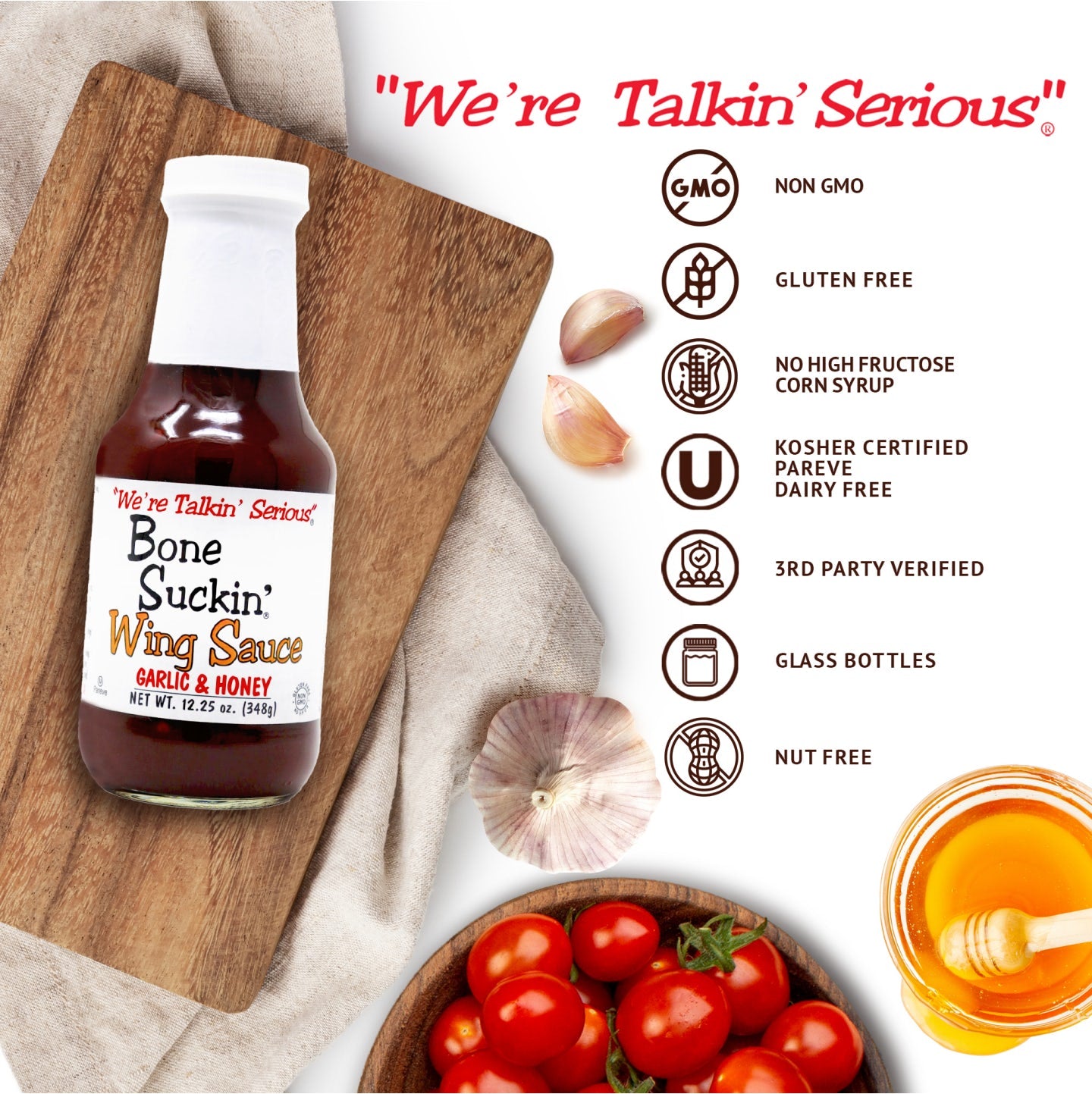 Bone Suckin' Sauce Garlic & Honey Wing Sauce is NON-GMO, Gluten Free, No high fructose corn syrup, kosher, pareve dairy free, 3rd party verified, glass bottles, and nut free.
