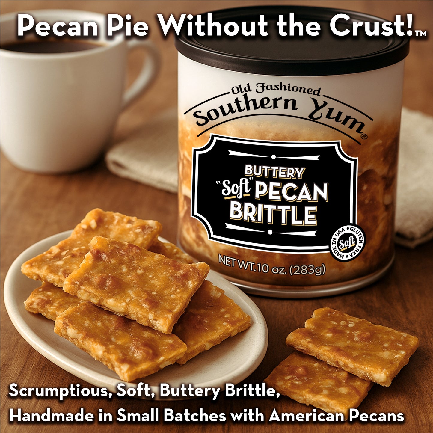 Tin of Southern Yum Buttery Soft Pecan Brittle with a plate of brittle and a cup of coffee on a wooden surface.