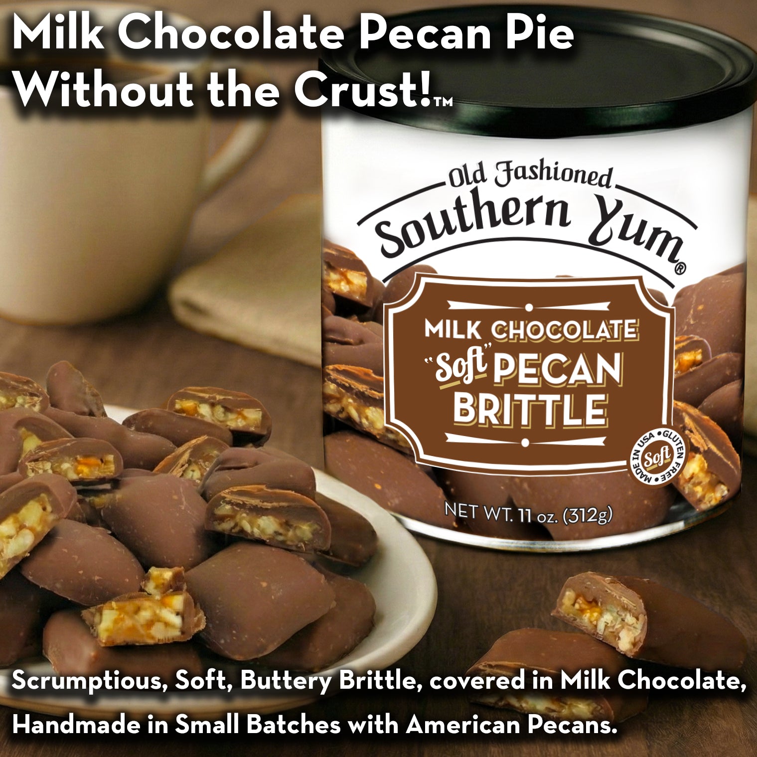 Can of Old Fashioned Southern Yum Milk Chocolate Soft Pecan Brittle with pecans on a plate.