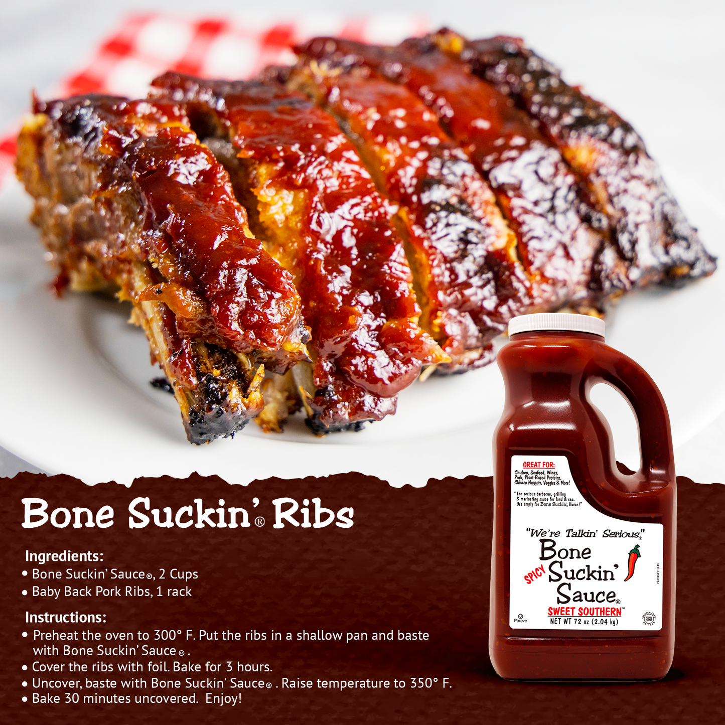 Bone Suckin' Sauce®, Spicy Sweet Southern® 72 oz. Ribs recipe
