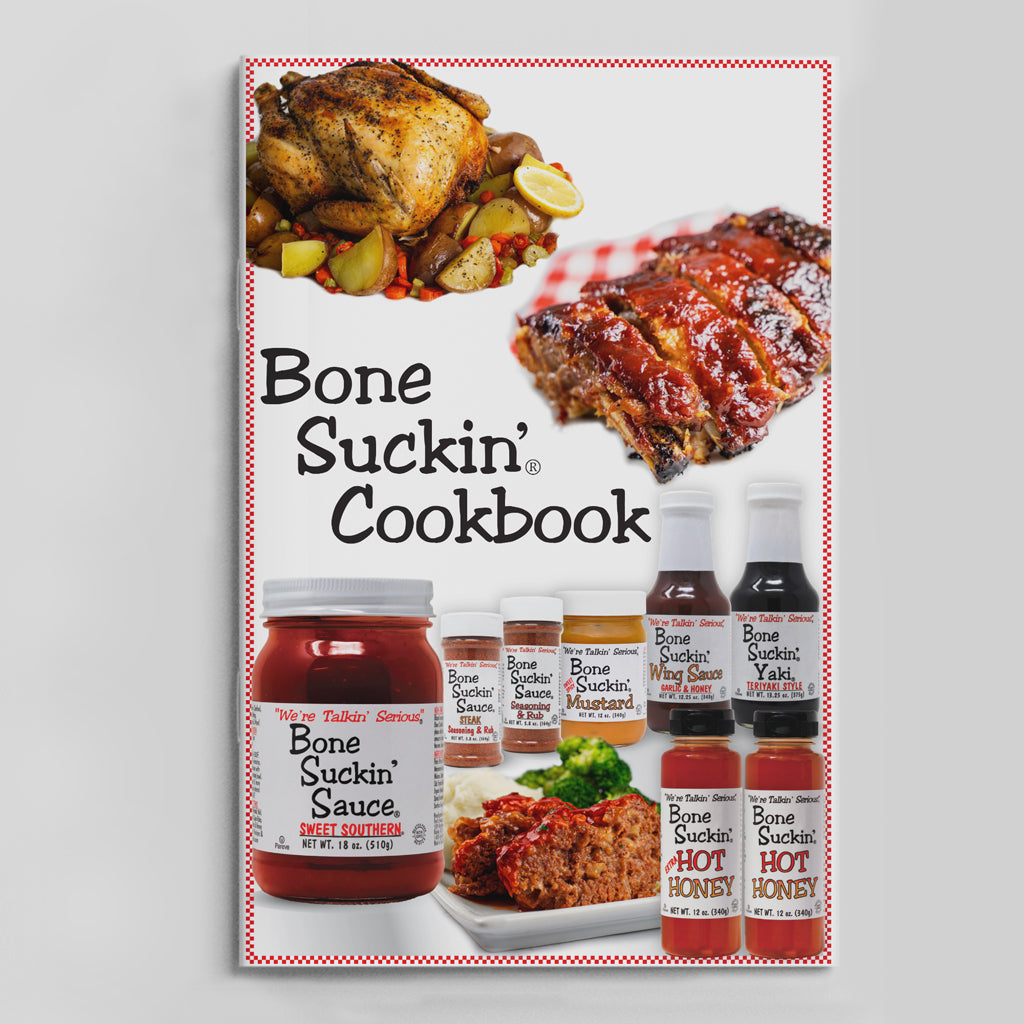 Bone Suckin' Cookbook Embark on a culinary journey with our Bone Suckin'® Cookbook, featuring 20 delectable recipes that will transform you into a grill master in no time